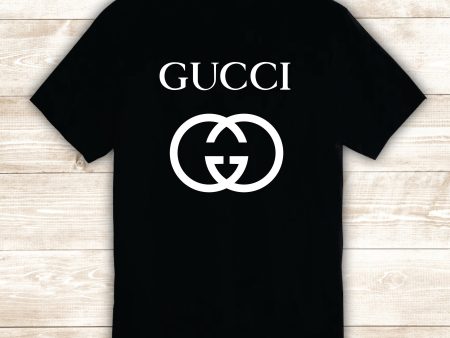 Gucci T-Shirt Tee Shirt Vinyl Heat Press Custom Inspirational Quote Teen Kids Funny Girls Designer Brand Expensive Luxury Discount