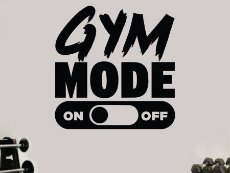 Gym Mode On - Custom Size - 36inches Hot on Sale