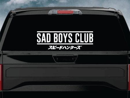 Sad Boys Club Car Decal Truck Window Windshield JDM Banner Sticker Vinyl Quote Men Automobile Street Racing Broken Heart Club Japanese Speedhunter on Sale