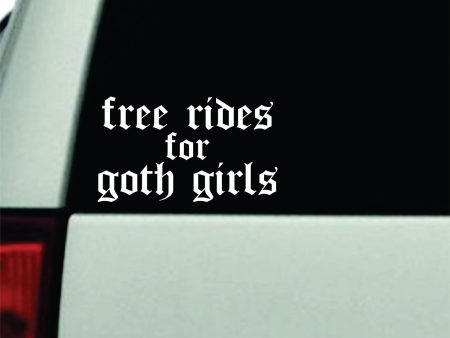 Free Rides For Goth Girls Car Decal Truck Window Windshield Rearview JDM Bumper Sticker Vinyl Quote Boy Funny Men Trendy Aesthetic Emo Discount