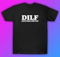 Dilf Devoted Involved Loving Father Tshirt Shirt T-Shirt Clothing Gift Men Girls Trendy Cute Motivational Family Dad For Cheap