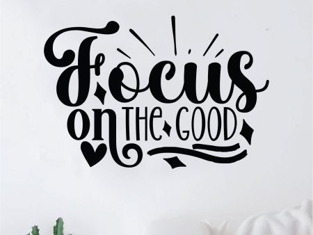 Focus On The Good V8 Wall Decal Home Decor Art Sticker Vinyl Quote Inspirational Motivation Positive Affirmations Mental Health Online now